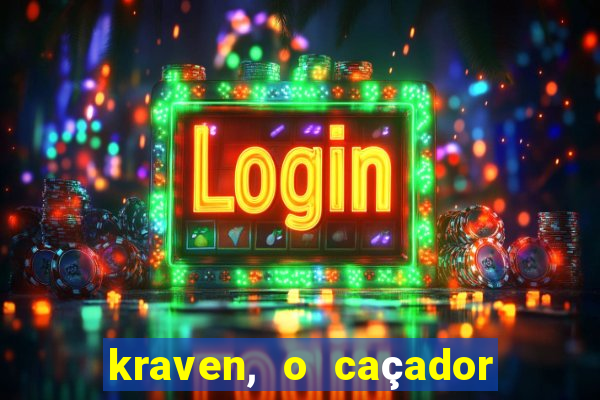kraven, o caçador filme completo dublado